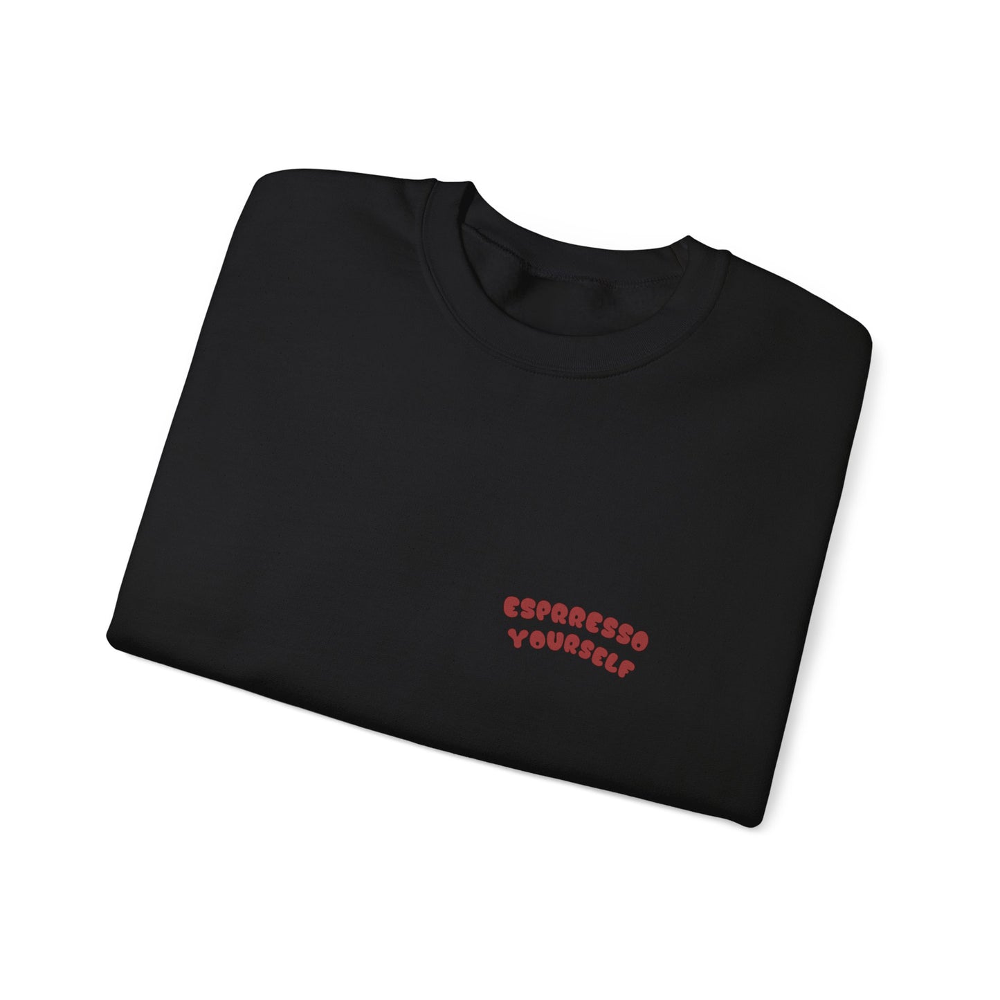 Copy of Cozy Coffee Sweatshirt: Espresso Yourself, Relaxed Fit, Perfect Gift for Coffee Lovers, Casual Loungewear, Fall Fashion